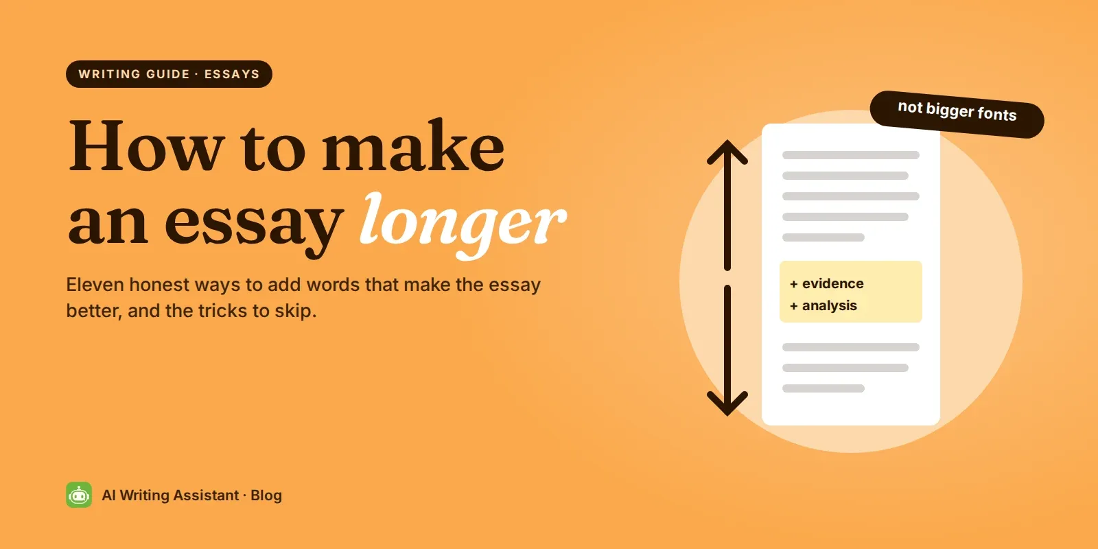 Cover: How to make an essay longer, with a page stretched by arrows and a highlighted note adding evidence and analysis.
