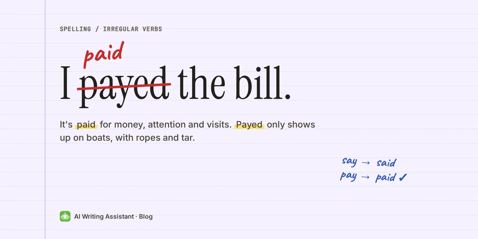 Cover: I payed the bill, with payed crossed out in red pen and paid written above it.